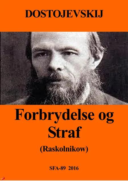 Forbrydelse og straf af F. M. Dostojevskij