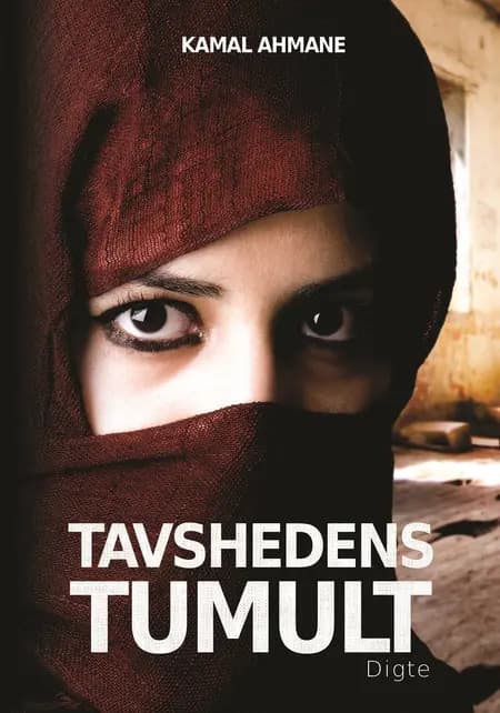 Tavshedens tumult af Kamal Ahmane