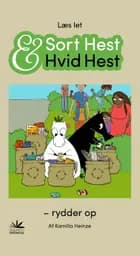 Sort Hest & Hvid Hest rydder op