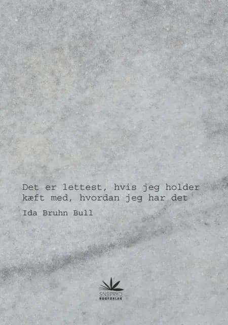 Det er lettest, hvis jeg holder kæft med, hvordan jeg har det af Line Pape