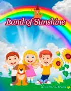 Land of Sunshine af Malene Rossau
