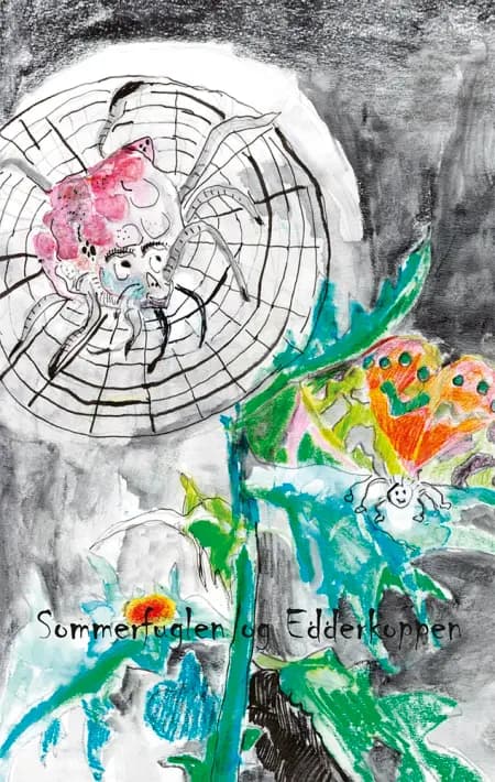 Sommerfuglen og edderkoppen af Anne Sophie Hornemann