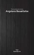 Angstens besættelse af Thomas Alexander Jensen