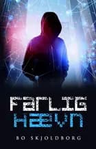 Farlig hævn af Bo Skjoldborg