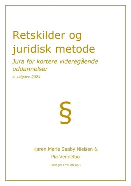 Retskilder og juridisk metode af Karen Marie Saaby Nielsen
