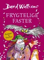 Frygtelige faster af David Walliams