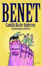 Benet af Camilla Bache Andersen
