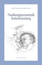 Naalungiarsunnik katsorsaaneq af Inger Thormann og Inger Poulsen
