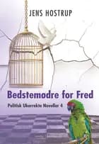 Bedstemødre for fred af Jens Hostrup