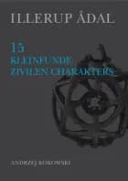 Illerup Ådal 15 af Andrzej Kokowski