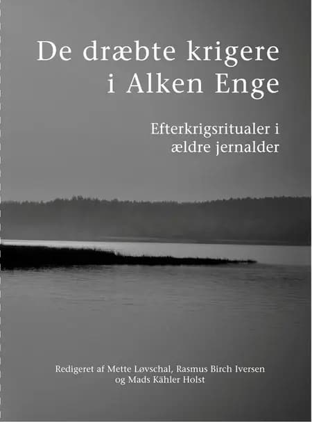 De dræbte krigere i Alken Enge af n a