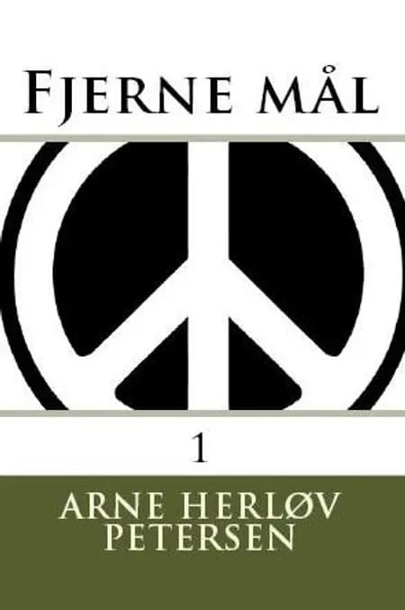 Fjerne mål 1 af Arne Herløv Petersen