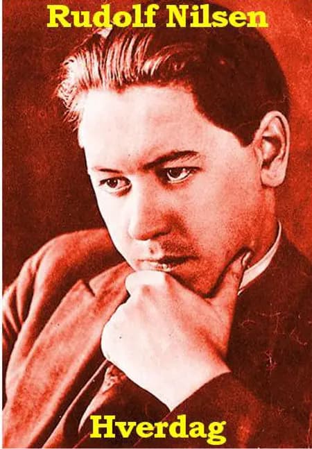 Hverdagen af Rudolf Nilsen