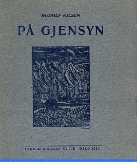 På gjensyn af Rudolf Nilsen