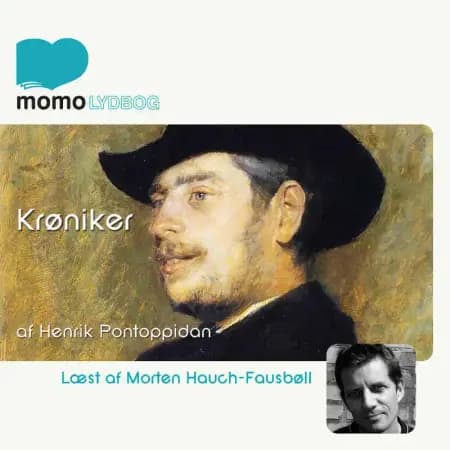 Krøniker af Henrik Pontoppidan af Henrik Pontoppidan