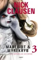 Mareridt & Myrekryb 3 af Nick Clausen