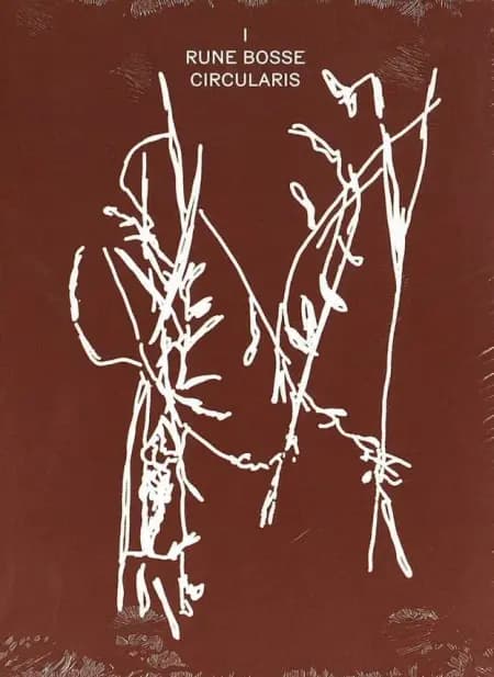 Rune Bosse: Circularis af Michael Kjær