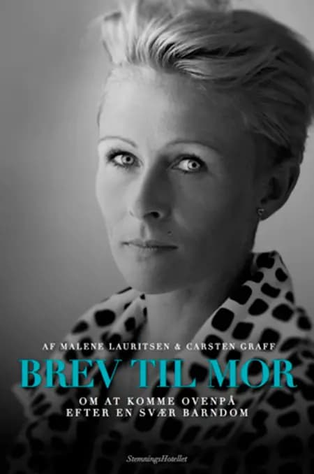 Brev til mor af Carsten Graff