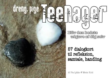 Teenager - bliv den bedste udgave af dig selv af Pia Lykke