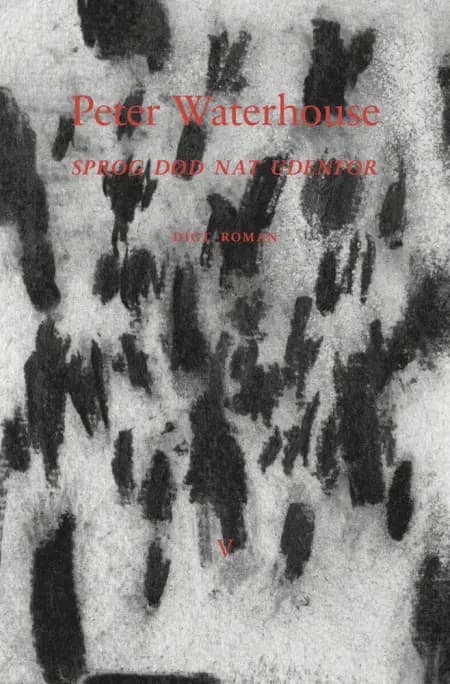 Sprog Død Nat Udenfor af Peter Waterhouse