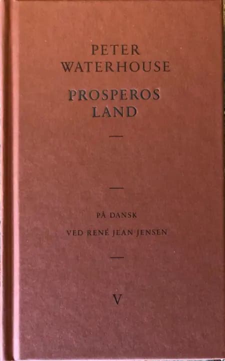 Prosperos Land af Peter Waterhouse