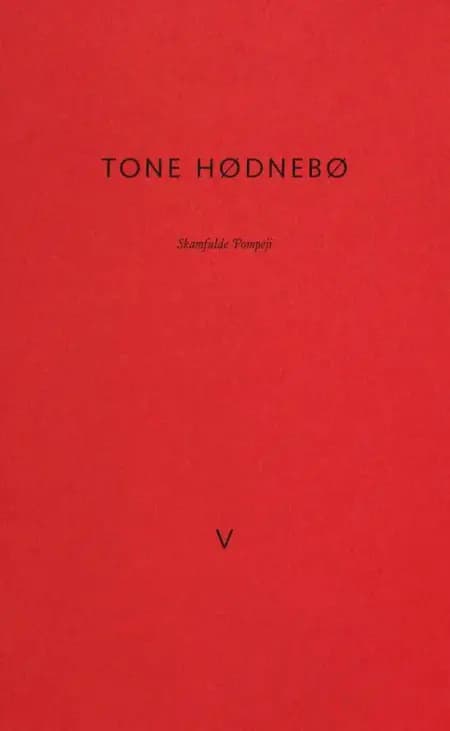 Skamfulde Pompeji af Tone Hødnebø