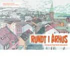 Rundt i Århus af Amalie Skriver og Kathrine Svejstrup
