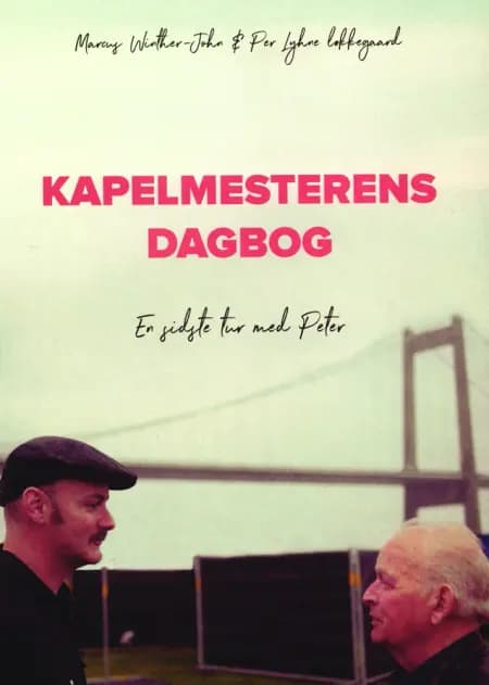 Kapelmesterens dagbog. af Marcus Winther-John