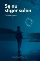Se nu stiger solen af Claus Hagstrøm