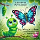 Historien om... dyremirakler af Stig Seberg