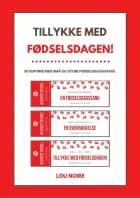 Tillykke med fødselsdagen! af Lou Noire