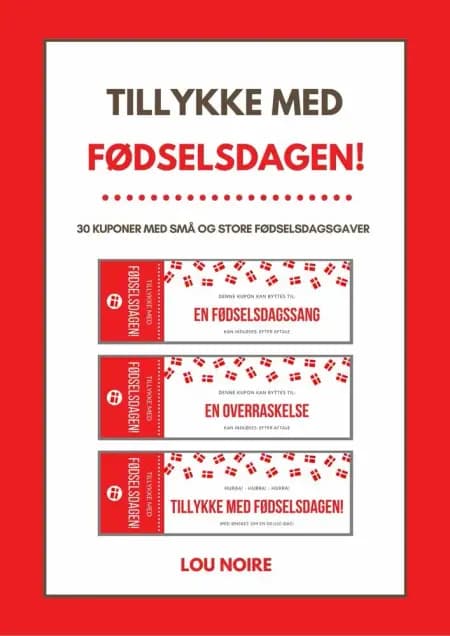Tillykke med fødselsdagen! af Lou Noire