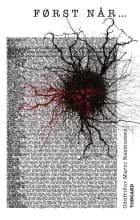 Først når ... af Oddfríður Marni Rasmussen