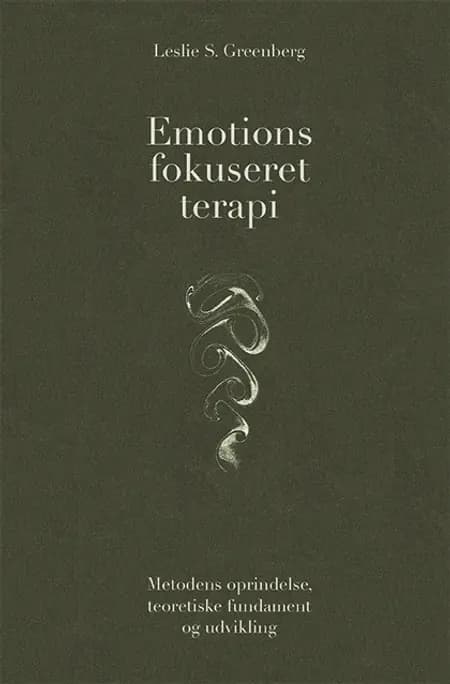 Emotionsfokuseret terapi af Leslie S. Greenberg
