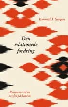 Den relationelle fordring af Kenneth J. Gergen