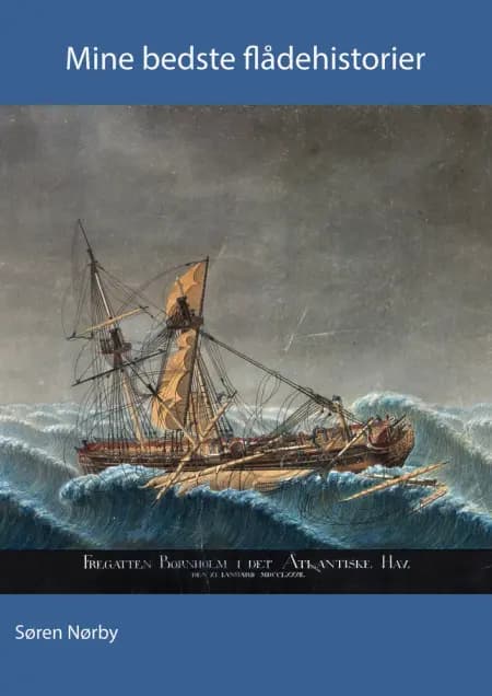 Mine bedste flådehistorier af Søren Nørby