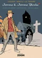 Jerome K. Jerome Bloche 1 af Dodier, Makyo og Le tendre