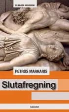 Slutafregning af Petros Markaris