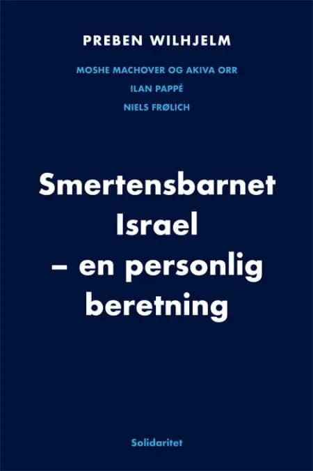 Smertensbarnet Israel af Preben Wilhjelm