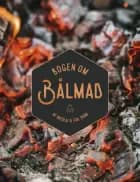 Bogen om bålmad af Nicolai Tram og Eva Helbæk Tram