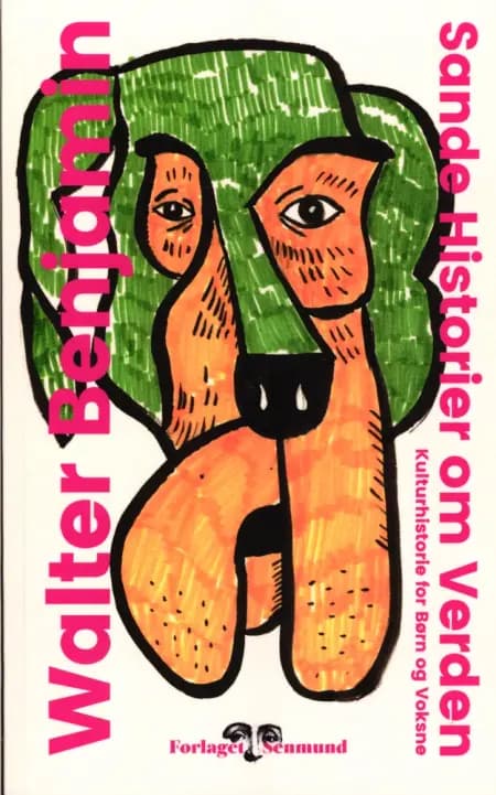 Sande historier om verden af Walter Benjamin