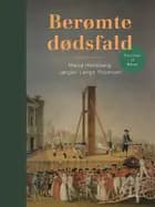 Berømte Dødsfald af Jørgen Lange Thomsen og Maria Helleberg