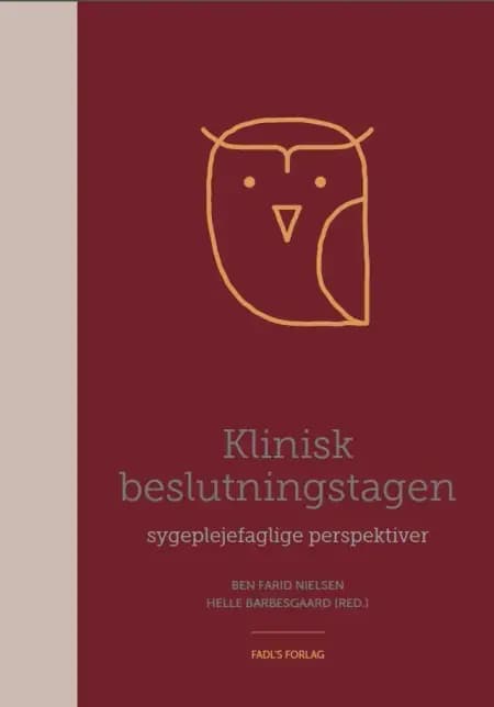 Klinisk beslutningstagen af Helle Barbesgaard