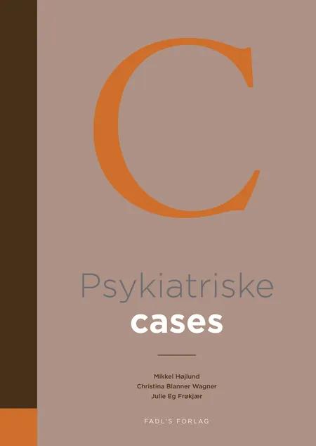 Psykiatriske cases af Mikkel Højlund