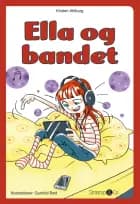 Ella og bandet af Kirsten Ahlburg