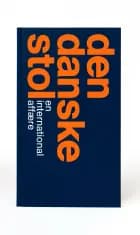 Den danske stol af Christian Holmsted-Olesen