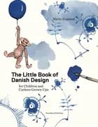 The Little Book of Danish Design af Marie Hugsted