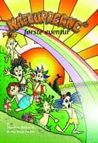 Ka'flupperne's første eventur af Zaralena Reimer og Benny Bang Jensen