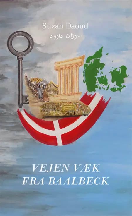 Vejen væk fra Baalbeck af Suzan Daoud