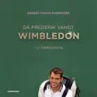 Da Frederik vandt Wimbledon af Anders Haahr Rasmussen